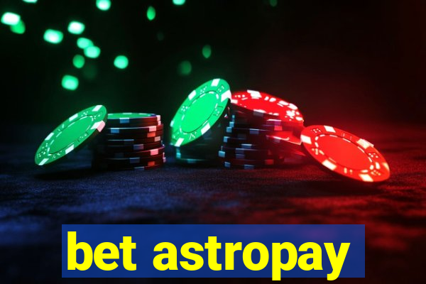 bet astropay