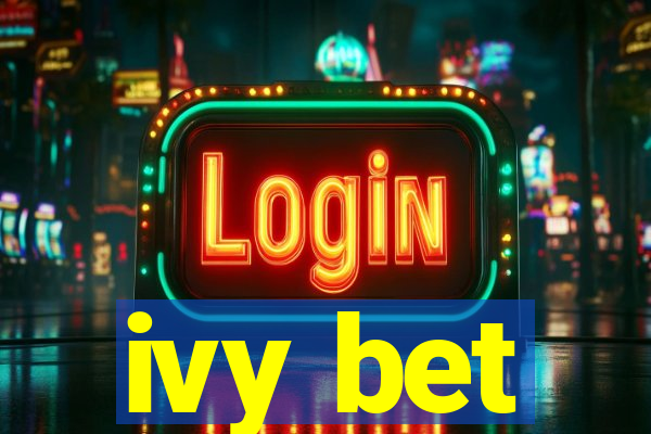 ivy bet