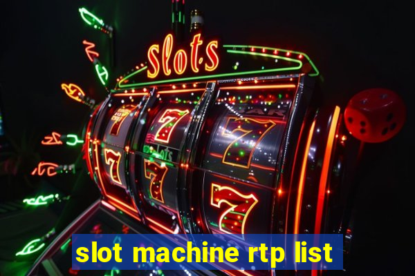 slot machine rtp list