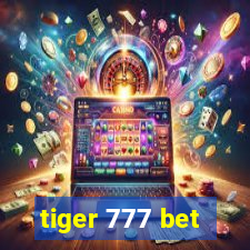 tiger 777 bet