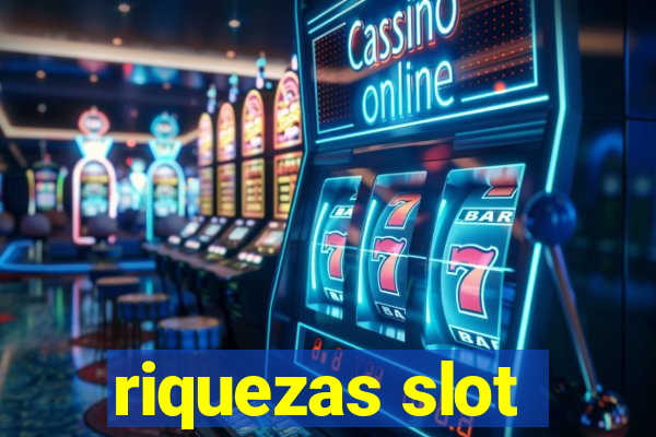 riquezas slot