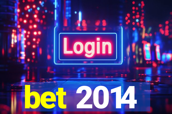 bet 2014