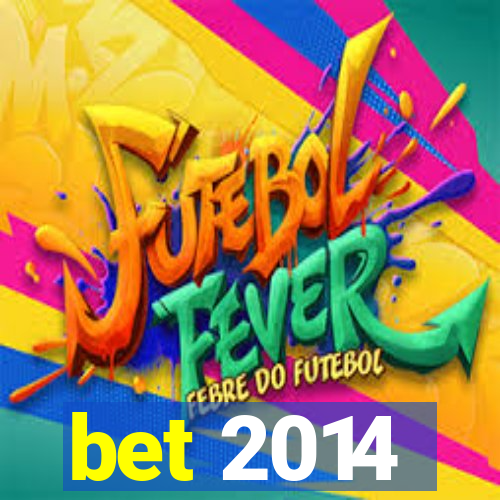 bet 2014