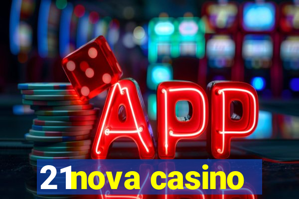 21nova casino