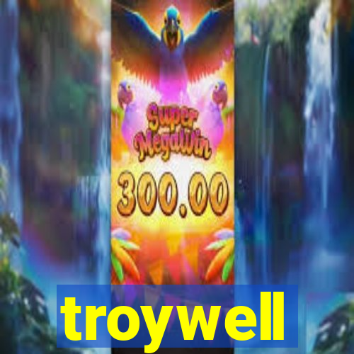 troywell