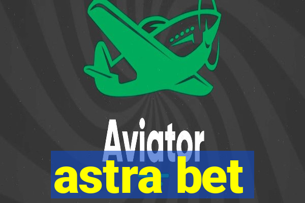 astra bet