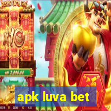 apk luva bet