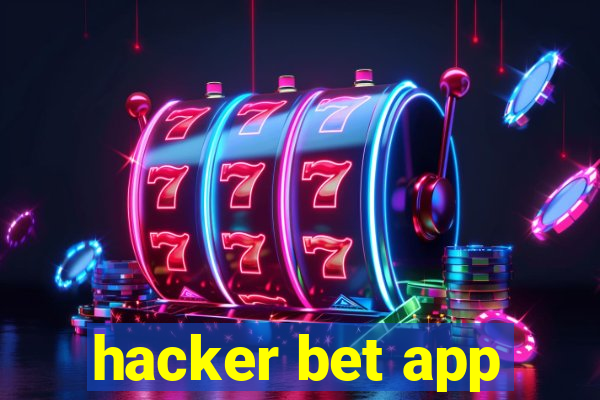 hacker bet app