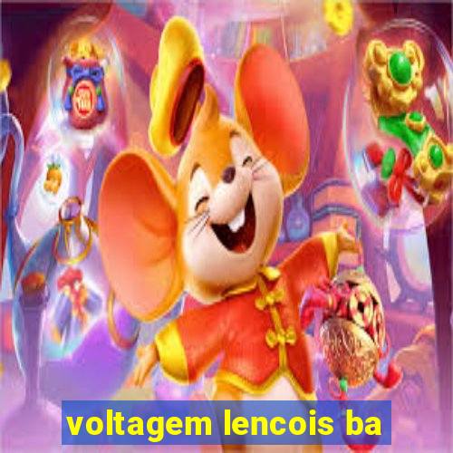 voltagem lencois ba