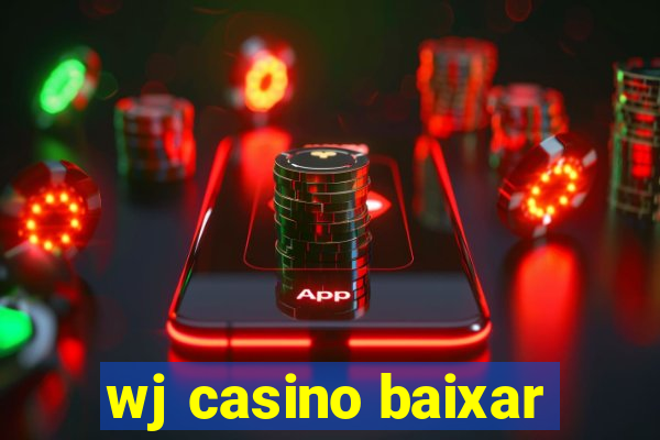 wj casino baixar