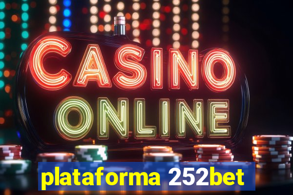 plataforma 252bet