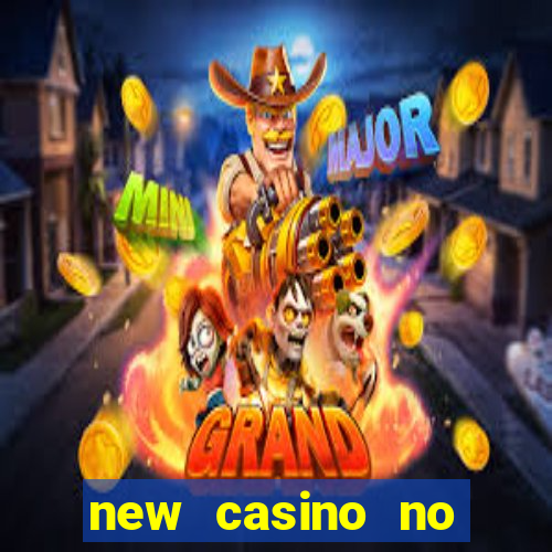 new casino no deposit bonus