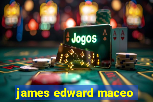 james edward maceo