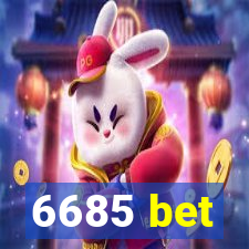 6685 bet