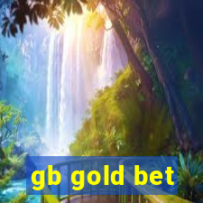 gb gold bet