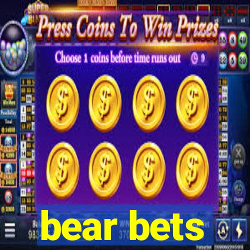 bear bets