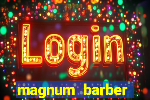 magnum barber studio app