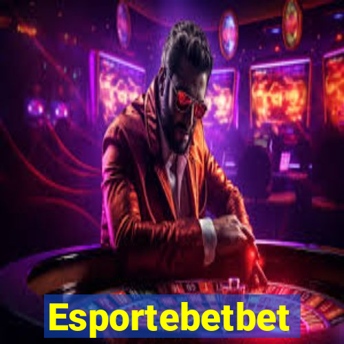 Esportebetbet