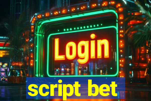 script bet