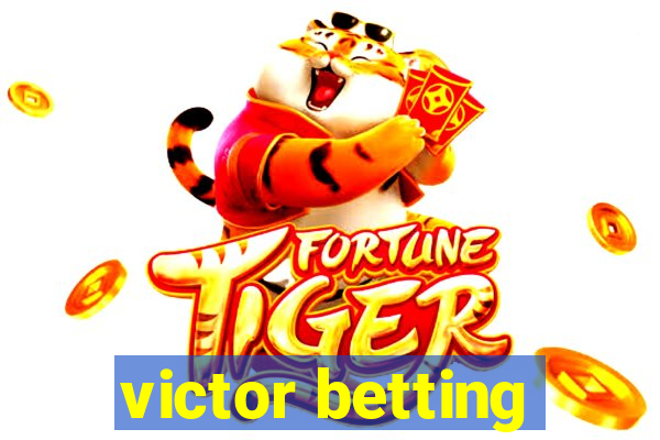 victor betting