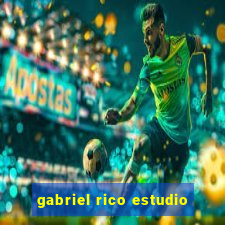 gabriel rico estudio