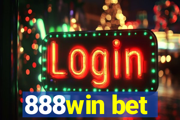 888win bet