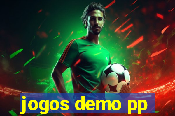 jogos demo pp