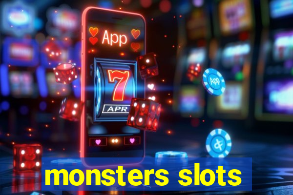 monsters slots