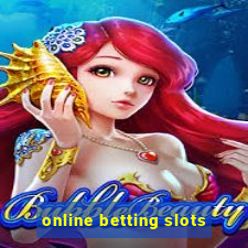 online betting slots