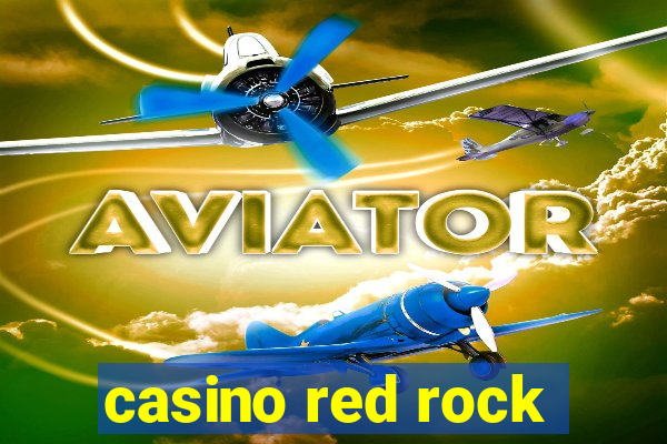 casino red rock