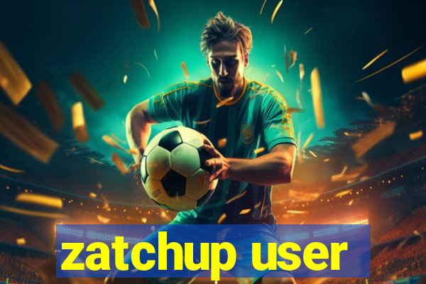 zatchup user