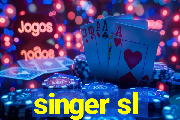 singer sl