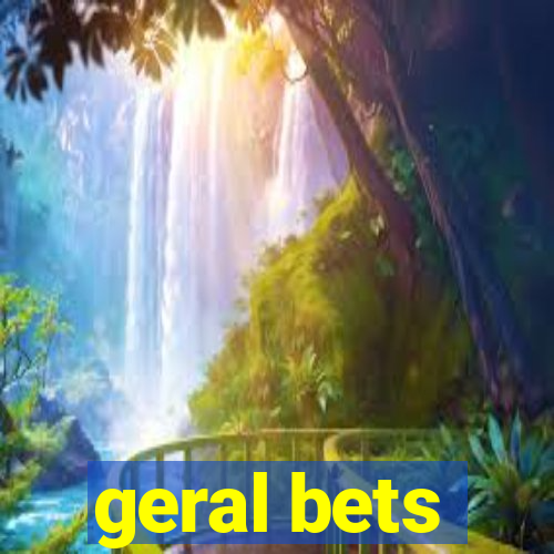 geral bets