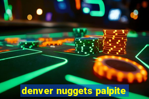 denver nuggets palpite