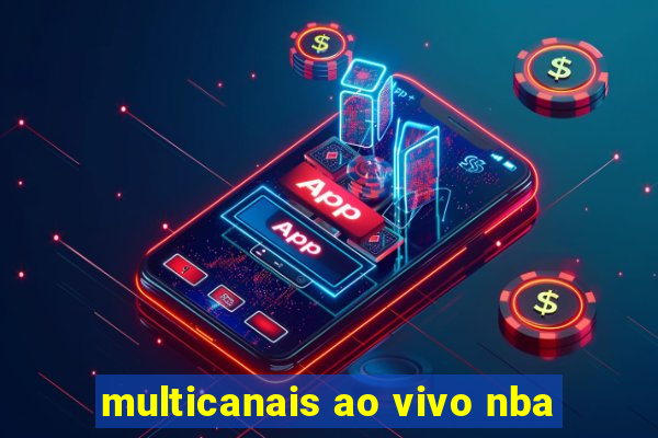 multicanais ao vivo nba