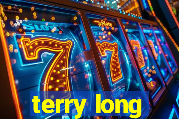 terry long