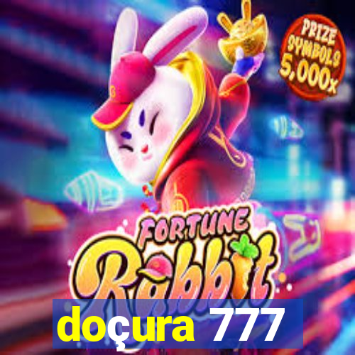 doçura 777