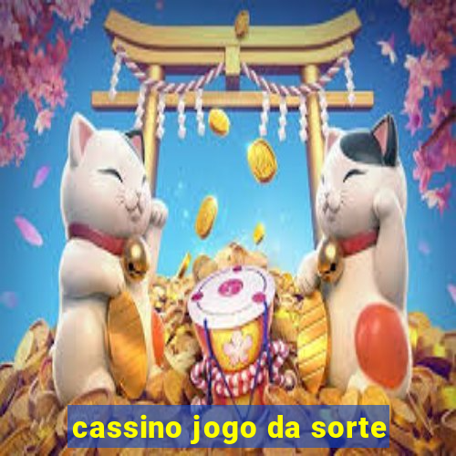 cassino jogo da sorte