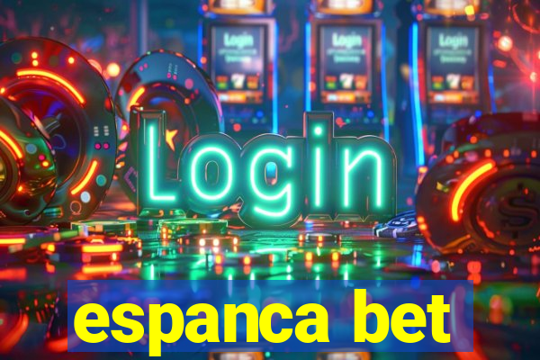 espanca bet