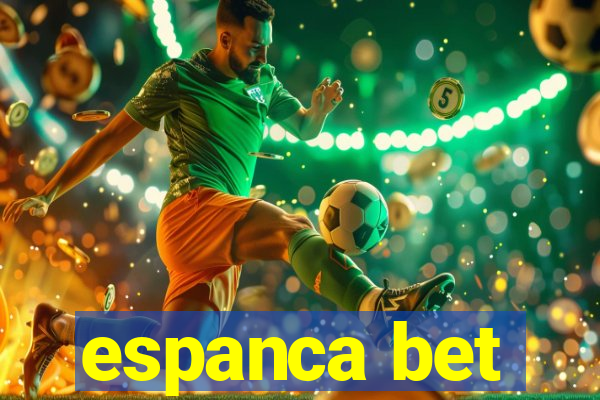 espanca bet