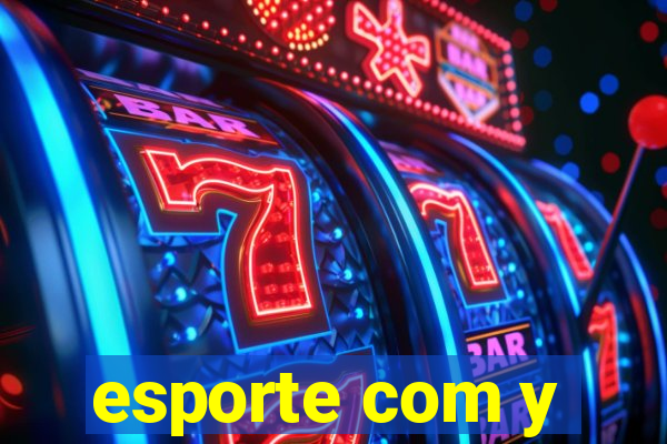 esporte com y