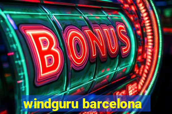 windguru barcelona