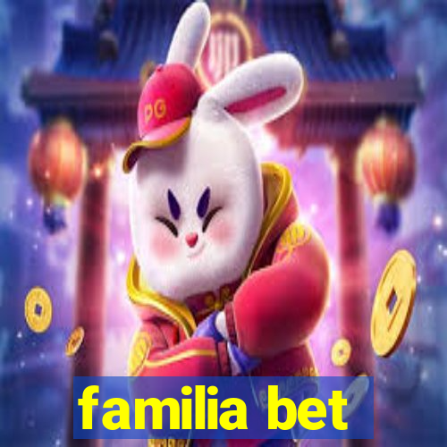 familia bet