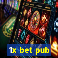 1x bet pub