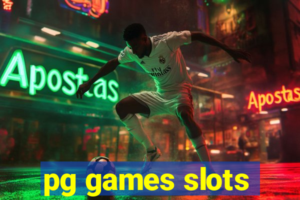 pg games slots