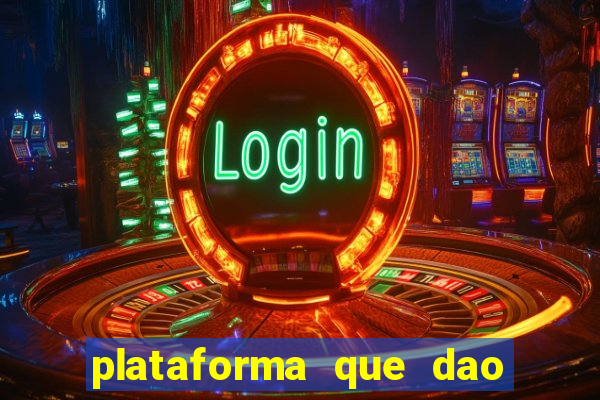 plataforma que dao bonus sem deposito