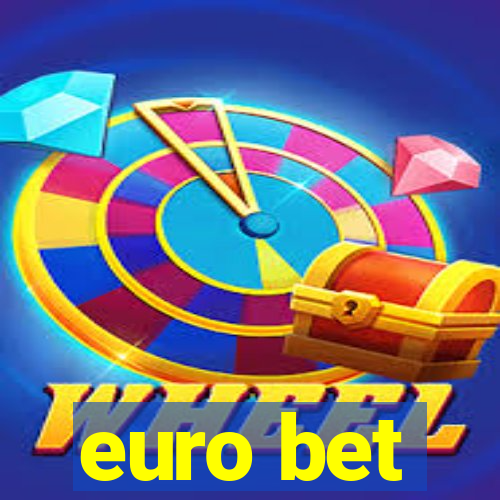 euro bet