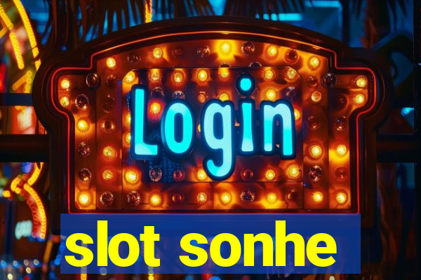 slot sonhe