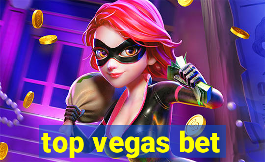 top vegas bet