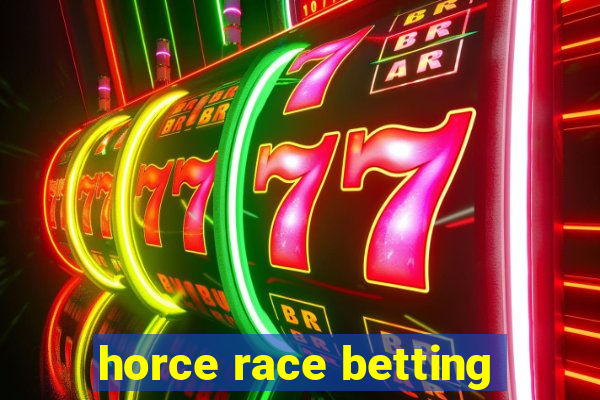 horce race betting